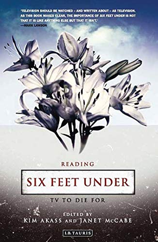 9781850438090: Reading Six Feet Under: Tv To Die For