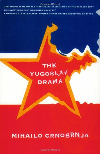 9781850438625: The Yugoslav Drama