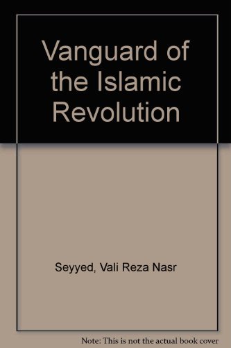 Stock image for The Vanguard of the Islamic Revolution: The Jama'at-I Islami of Pakistan for sale by Montclair Book Center