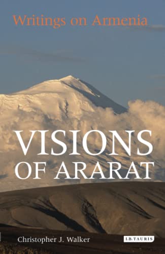 Beispielbild fr Visions of Ararat: Writings on Armenia zum Verkauf von WorldofBooks