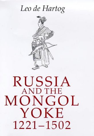 Stock image for Russia and the Mongol Yoke: The History of the Russian Principalities and the Golden Horde, 1221-1502 for sale by Phatpocket Limited