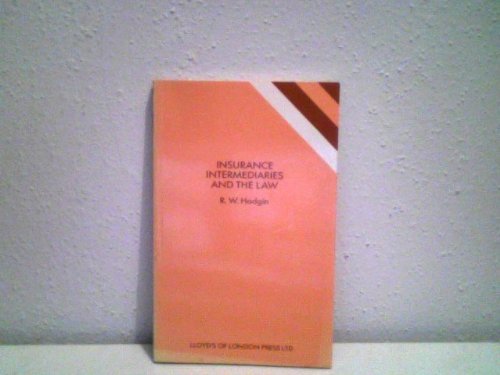 Beispielbild fr Insurance Intermediaries and the Law zum Verkauf von Cambridge Rare Books