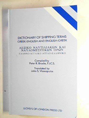 9781850441731: Dictionary of Shipping Terms: Greek English and English Greek