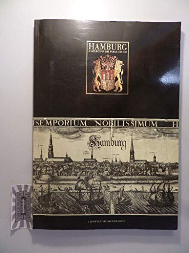 Imagen de archivo de Hamburg. Gateway for The World, 1189 - 1989. [A Lloyd's List Special Supplement]. a la venta por text + tne