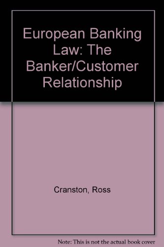 Stock image for European Banking Law: The Banker-Customer Relationship for sale by Anybook.com