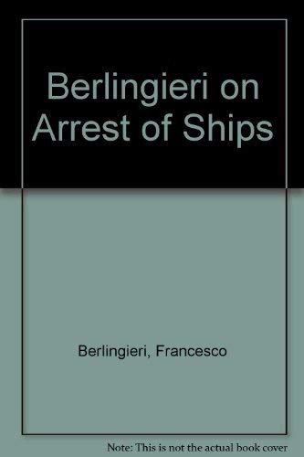 Stock image for Berlingieri on Arrest of Ships for sale by medimops