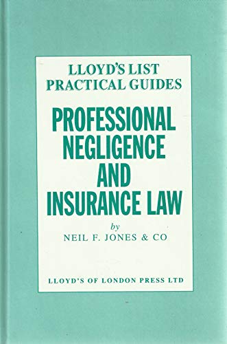 Beispielbild fr Professional Negligence and Insurance Law (Lloyds List Practical Guides) zum Verkauf von Reuseabook