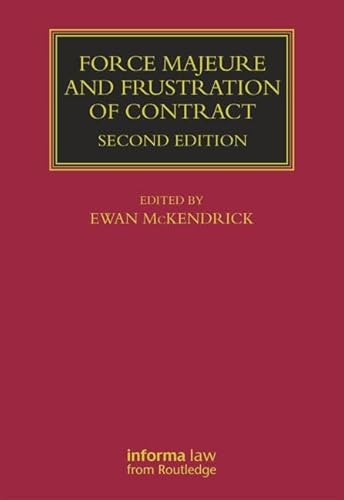 9781850448198: Force Majeure and Frustration of Contract (Lloyd's Commercial Law Library)