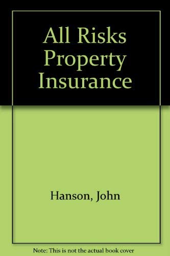 9781850448730: All Risks Property Insurance