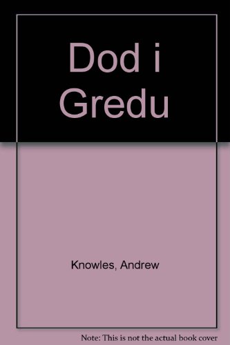 Stock image for Dod i Gredu for sale by Goldstone Books