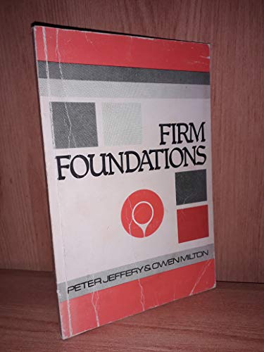 Imagen de archivo de Firm Foundations: Daily Readings from Great Chapters of the Bible a la venta por WorldofBooks