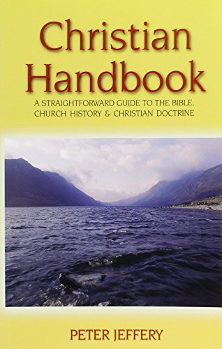 9781850490654: Christian Handbook: A Straight Forward Guide to the Bible, Church History and Christian Doctrine