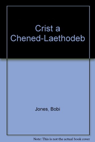 Beispielbild fr Crist a Chened-Laethodeb zum Verkauf von Goldstone Books