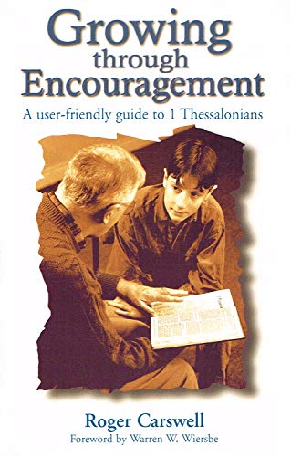 Stock image for Growing Through Encouragement for sale by AwesomeBooks