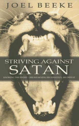 Imagen de archivo de Striving Against Satan a la venta por ThriftBooks-Atlanta