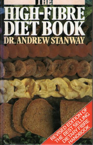Stock image for The High-fibre Diet Book for sale by WorldofBooks