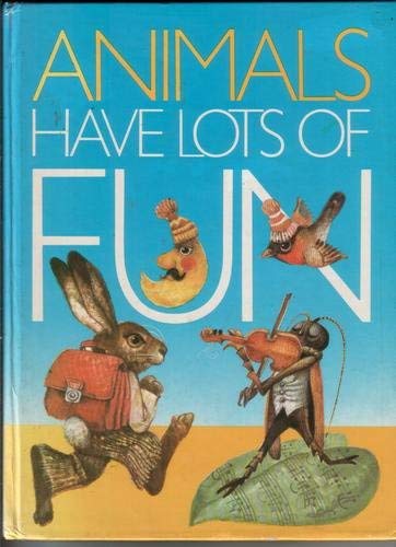 Beispielbild fr Animals Lots of Fun(see 22222066x) zum Verkauf von Wonder Book