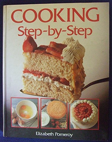 Beispielbild fr Cooking Step by Step zum Verkauf von WorldofBooks