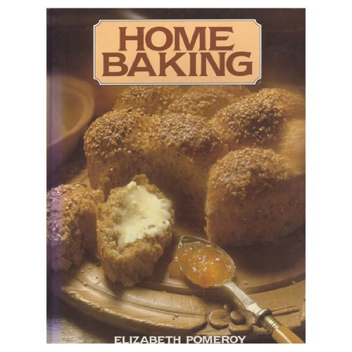 Stock image for Home Baking for sale by Better World Books