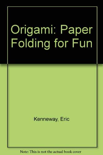 Beispielbild fr Origami: Paper Folding for Fun zum Verkauf von AwesomeBooks
