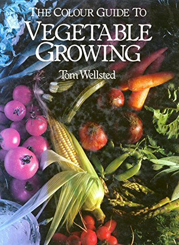 Stock image for Colour Guide to Vegetable Growing for sale by AwesomeBooks