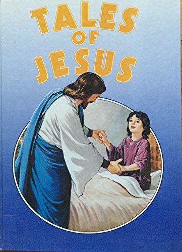 Stock image for Tales of Jesus for sale by WorldofBooks