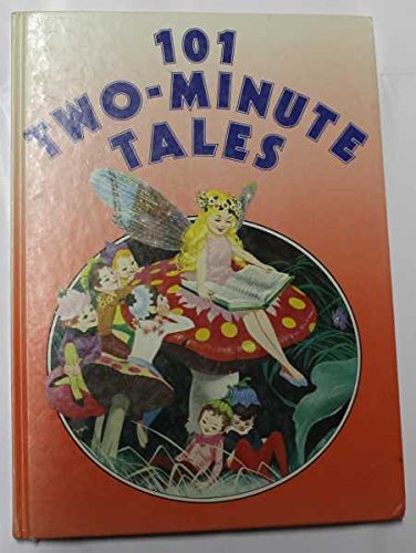 Stock image for 101 Two Minute Tales for sale by WorldofBooks