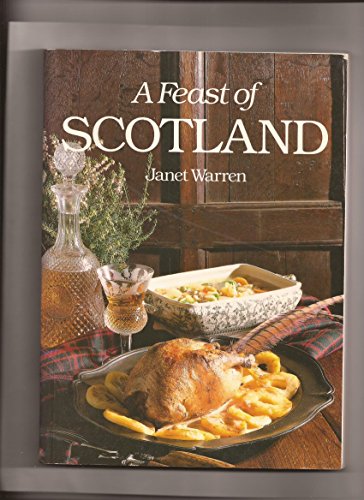 9781850511120: A Feast of Scotland