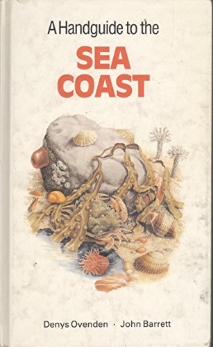 Stock image for A Handguide to the Sea Coast (Nature handguides) for sale by AwesomeBooks