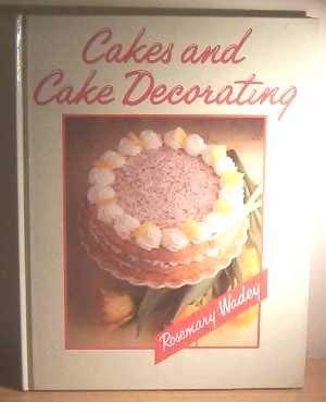 Imagen de archivo de Cakes and Cake Decorating a la venta por WorldofBooks