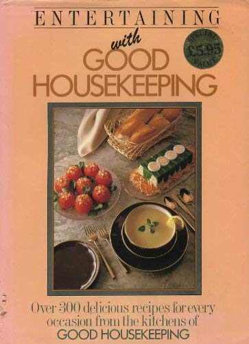 ENTERTAINING WITH GOOD HOUSEKEEPING