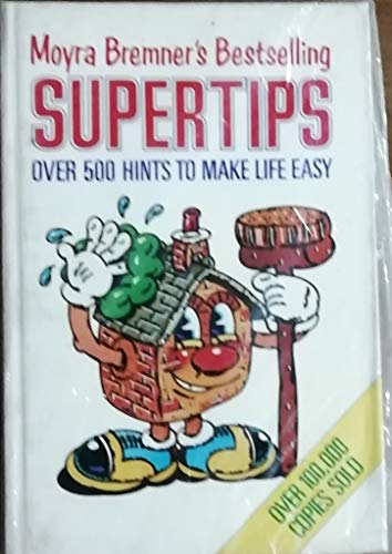 Imagen de archivo de Supertips: To Make Life Easy a la venta por WorldofBooks