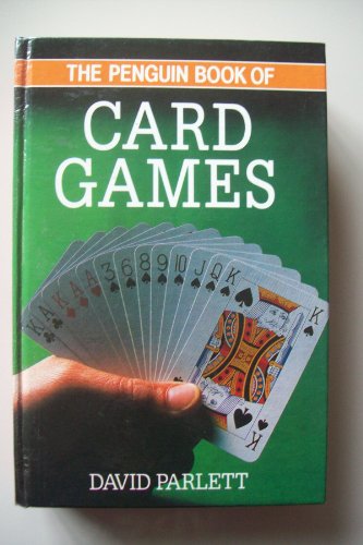 Beispielbild fr The Penguin Book of Card Games : Everything You Need to Know to Play Over 250 Games zum Verkauf von Better World Books