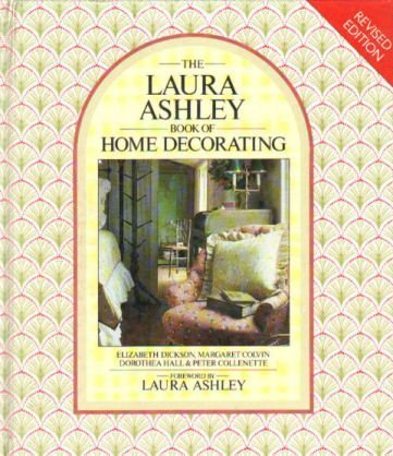 Beispielbild fr Laura Ashley" Book of Home Decorating zum Verkauf von WorldofBooks