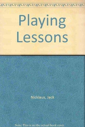 Beispielbild fr Playing Lessons zum Verkauf von AwesomeBooks