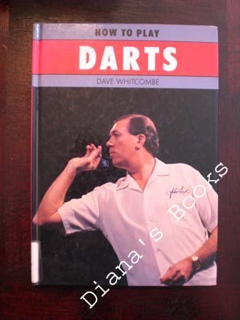 Imagen de archivo de How to Play Darts a la venta por ThriftBooks-Atlanta