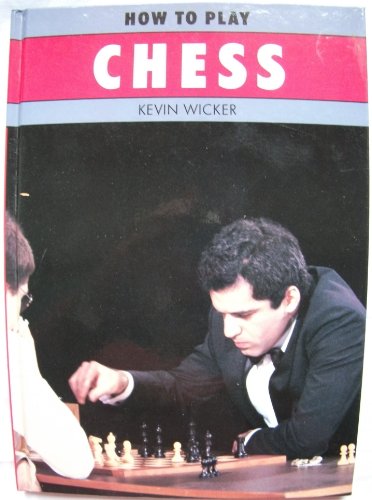 Beispielbild fr How to Play Chess zum Verkauf von Wonder Book