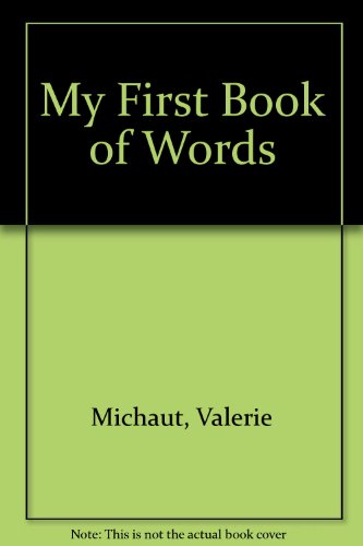 Beispielbild fr My First Book of Words zum Verkauf von Reuseabook