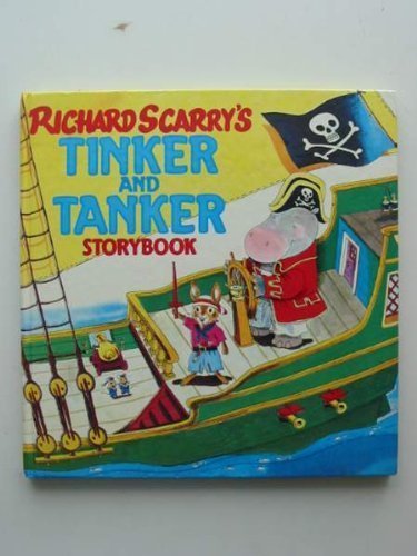 Beispielbild fr Richard Scarry's Tinker and Tanker Storybook zum Verkauf von WorldofBooks