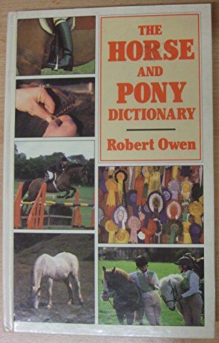 Beispielbild fr The Horse and Pony Dictionary zum Verkauf von AwesomeBooks