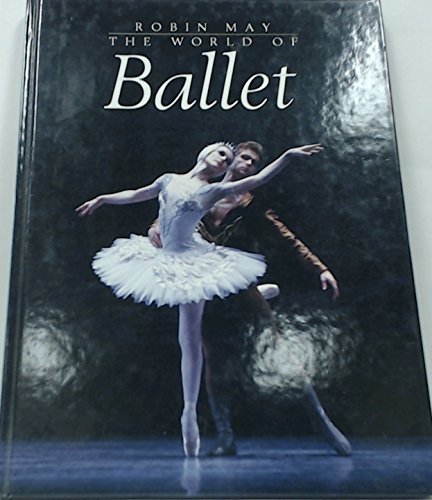 Stock image for The World of Ballet for sale by WorldofBooks