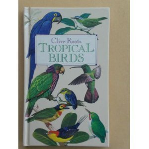 Imagen de archivo de Tropical Birds a la venta por The Curiosity Book Shop