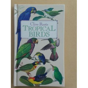 Stock image for Tropical Birds for sale by The Curiosity Book Shop