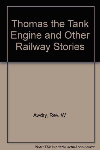 9781850514602: Thomas the Tank Engine and Other Railway Stories