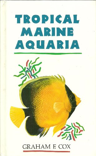 Stock image for Tropical Marine Aquaria for sale by WorldofBooks