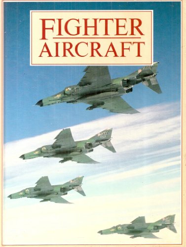 Imagen de archivo de Fighter Aircraft a la venta por Browse Awhile Books