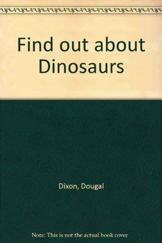 9781850516019: Find out about Dinosaurs