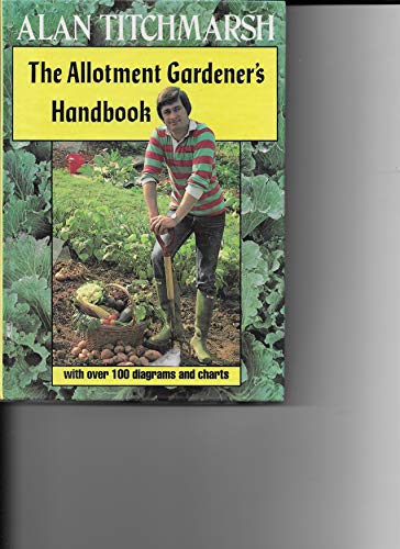 9781850516064: The Allotment Gardener's Handbook