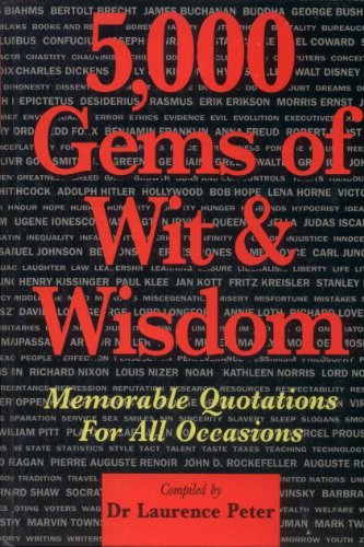 Beispielbild fr 5, 000 Gems of Wit and Wisdom zum Verkauf von WorldofBooks