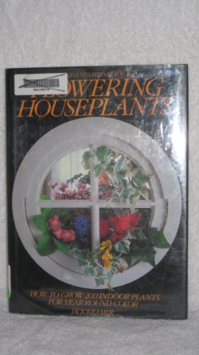 Stock image for Illustrated Guide to Flowering House Plants for sale by WorldofBooks